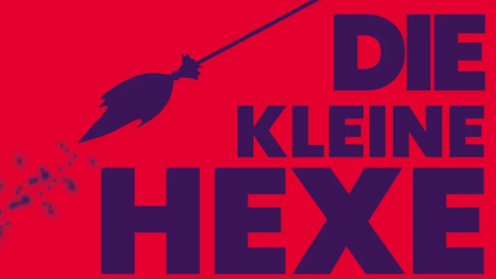 Schriftzug "DIE KLEINE HEXE"